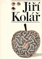 Jiří Kolář. Monografie