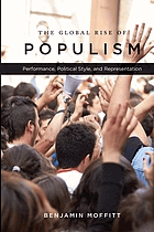 The global rise of populism - performance, political style, and representation