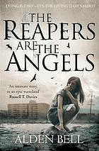 The reapers are the angels