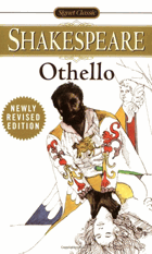 The tragedy of Othello, the Moor of Venice - with new and updated critical essays and a revised ...