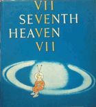 VII Seventh heaven VII