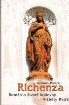 Richenza - román o životě královny Alžběty Rejčky