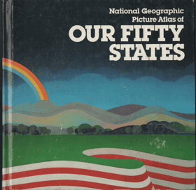 National geographic picture atlas of our fifty states
