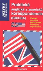 Praktická anglická a americká korešpondencia GB/USA