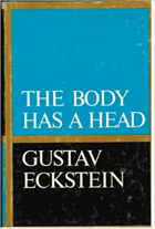 The body has a head
