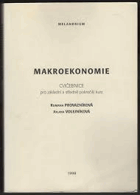 Makroekonomie - cvičebnice pro základní a středně pokročilý kurz
