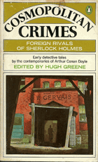 Cosmopolitan crimes - foreign rivals of Sherlock Holmes