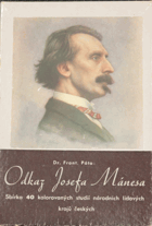 Odkaz Josefa Mánesa - Sbírka 40 kolorovaných studií lidových národních krojů českých.