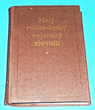 Malý rusko-český vojenský slovník I