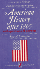 American History after 1865 with questions & answers, Volume 2