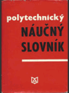 Polytechnický náučný slovník