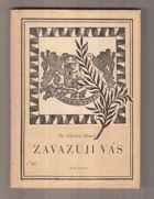 Zavazuji vás