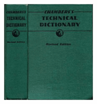 Chambers's technical dictionary - comprising terms used in pure and applied science, medicine, the ...