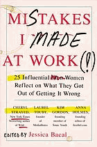 Mistakes I made at work - 25 influential women reflect on what they got out of getting it wrong