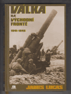 Válka na východní frontě 1941-1945