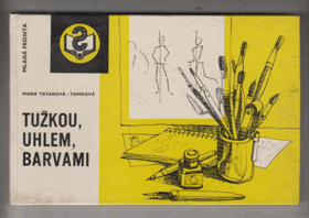 Tužkou, uhlem, barvami