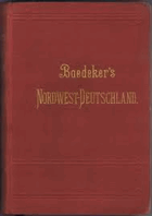 Nordwest-Deutschland. Handbuch für Reisende