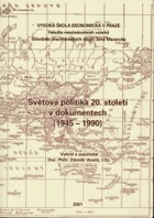 Světová politika 20. století v dokumentech (1900-1945)