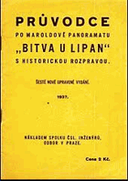 Průvodce po maroldově panoramatu, Bitva u Lipan s historickou rozpravou