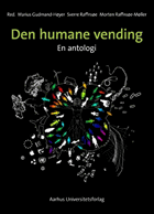 Den humane vending - en antologi