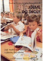 Jdeme do školy - Jak mohu pomoci našemu školákovi