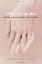 Lesbian couples - a guide to creating healthy relationships