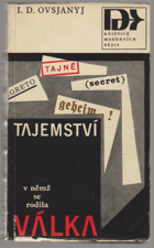 Tajemství, v němž se rodila válka