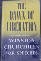 The Dawn of Liberation - War Speeches