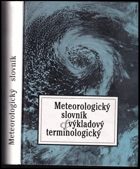 Meteorologický slovník výkladový a terminologický s cizojazyčnými názvy hesel ve ...