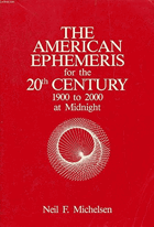 The American ephemeris for the 20th century - 1900 to 2000 at midnight