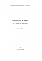 Environmental Laws of the Czech Republic. Vol. 5