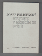 Historik v měnícím se světě