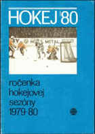 Hokej 80. Ročenka hokejovej sezóny 1979-80