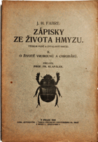 Zápisky ze života hmyzu OBA 2 DÍLY V 1 SVAZKU!