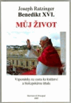 Můj život - vzpomínky na cestu ke kněžství a biskupskému úřadu V TEXTU ZATRHÁVÁNO FIXOU!