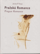 Pražská romance. Prague romance