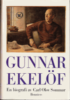 Gunnar Ekelöf - en biografi