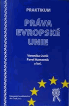 Praktikum práva Evropské unie