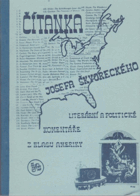 Čítanka Josefa Škvoreckého. Lit. a polit. komentář z Hlasu Ameriky