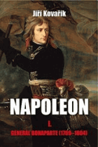 Napoleon, sv. 1. Generál Bonaparte (1769-1804)