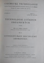 Technologie lučebnin organických 2 - Lučebniny řady isocyklické (aromatické)
