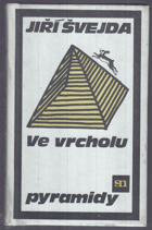 Ve vrcholu pyramidy - povídky