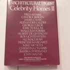 Celebrity Homes II - Architectural Digest presents the private worlds of thirty international ...
