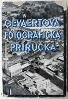 Gevaertova fotografická příručka - pokyny a rady pro fotografující.