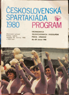 Československá spartakiáda 1980 PROGRAM!