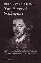 The Essential Shakespeare. A Biographical Adventure