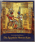 Das Ägyptische Museum Kairo