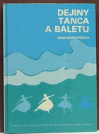 Dejiny tanca a baletu - pre 3. a 4. ročník tanečných oddelení na konzervatóriách - učebný ...