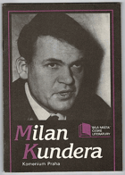 Milan KUNDERA Bibliogr.příručka. Učeb.pomůcka pro čes.jaz.a lit.na SŠ a ZŠ PODPIS ...