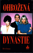 Ohrožená dynastie